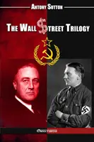 Wall Streetská trilógia - The Wall Street Trilogy