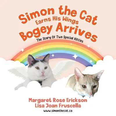 Simon the Cat Earns His Wings - Bogey Arrives (Kocúr Šimon si zaslúži krídla - prichádza strašidlo): Príbeh dvoch zvláštnych mačičiek - Simon the Cat Earns His Wings - Bogey Arrives: The Story of Two Special Kitties