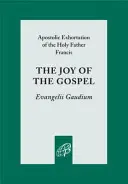Radosť z evanjelia - Joy of the Gospel