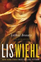 Smrtiaca krása: Záhada MIA Quinn - Lethal Beauty: A MIA Quinn Mystery