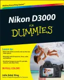 Nikon D3000 pre pokročilých - Nikon D3000 For Dummies