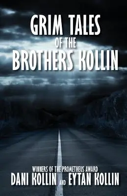 Pochmúrne príbehy bratov Kollinovcov - Grim Tales of the Brothers Kollin