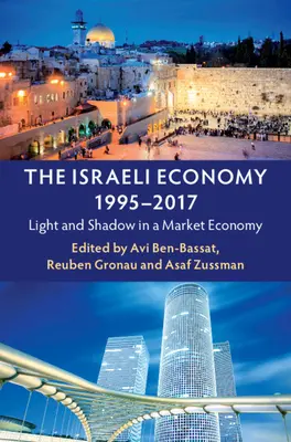 Izraelské hospodárstvo, 1995-2017 - The Israeli Economy, 1995-2017