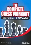 Kompletný šachový tréning: Trénujte svoj mozog s 1200 hádankami! - The Complete Chess Workout: Train your brain with 1200 puzzles!