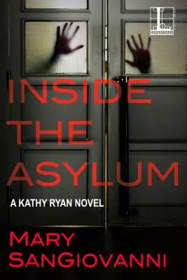 Vnútri azylu - Inside the Asylum