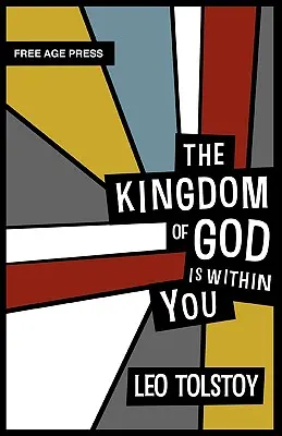 Božie kráľovstvo je v tebe - The Kingdom of God Is Within You