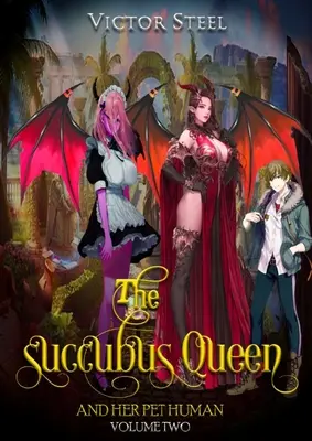 Sukuba a jej ľudský maznáčik vol. 2 - The succubus and her pet human vol 2