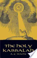 Svätá kabala - The Holy Kabbalah