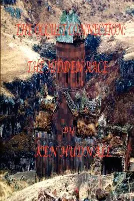 Okultné spojenie II: Skrytá rasa - The Occult Connection II: The Hidden Race