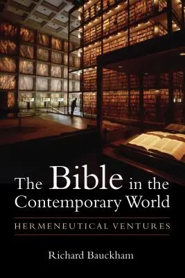 Biblia v súčasnom svete: Hermeneutické pokusy - Bible in the Contemporary World: Hermeneutical Ventures