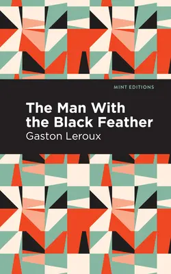 Muž s čiernym perím - The Man with the Black Feather