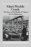 Svetské statky človeka - Man's Worldly Goods