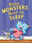 Aj príšery potrebujú spať - Even Monsters Need to Sleep