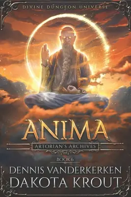 Anima: Séria Divine Dungeon - Anima: A Divine Dungeon Series