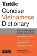 Tuttle Concise Vietnamese Dictionary: Vietnamčina Angličtina Angličtina-Vietnamčina - Tuttle Concise Vietnamese Dictionary: Vietnamese-English English-Vietnamese