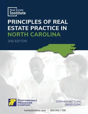 Zásady realitnej praxe v Severnej Karolíne - vydanie Real Estate Institute - Principles of Real Estate Practice in North Carolina - Real Estate Institute Edition