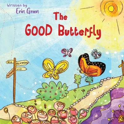 Dobrý motýľ - The Good Butterfly