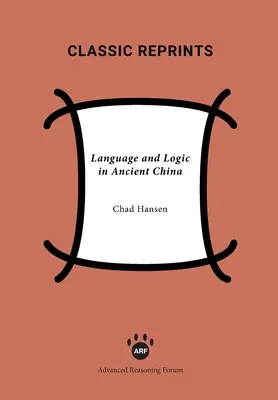 Jazyk a logika v starovekej Číne - Language and Logic in Ancient China