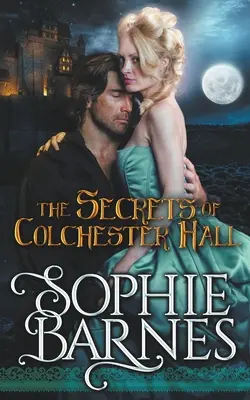 Tajomstvá Colchester Hall - The Secrets Of Colchester Hall