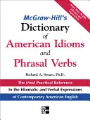 McGraw-Hill's Dictionary of American Idoms and Phrasal Verbs (Slovník amerických idómov a frázových slovies) - McGraw-Hill's Dictionary of American Idoms and Phrasal Verbs