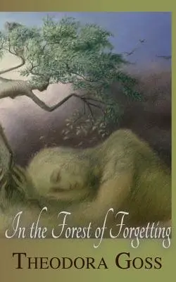 V lese zabudnutia - In the Forest of Forgetting