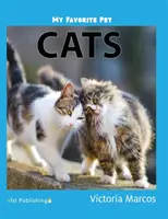 Moje obľúbené domáce zviera: Mačky - My Favorite Pet: Cats
