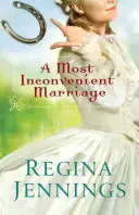 Nepohodlné manželstvo - A Most Inconvenient Marriage