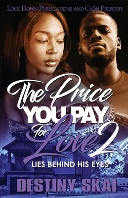 Cena, ktorú platíš za lásku 2 - The Price You Pay For Love 2
