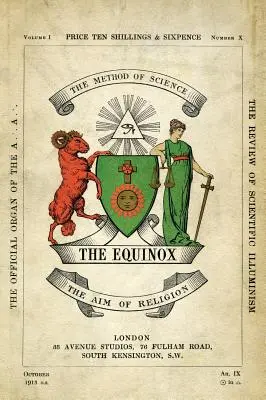 Rovnodennosť: Vydanie: Zachovajte mlčanie, zv. 1, č. 10 - The Equinox: Keep Silence Edition, Vol. 1, No. 10