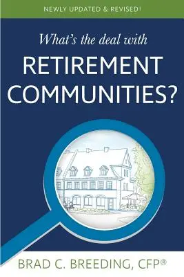 Ako je to s komunitami dôchodcov? - What's the Deal with Retirement Communities?