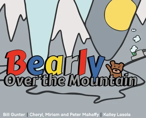Medveď za horou - Bearly Over the Mountain