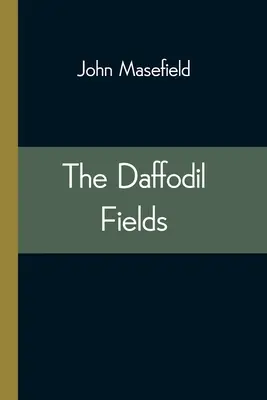 Narcisové polia - The Daffodil Fields