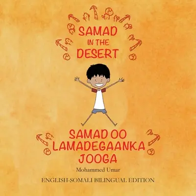 Samad v púšti. Anglicko-somálske dvojjazyčné vydanie - Samad in the Desert. English-Somali Bilingual Edition