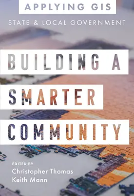Budovanie inteligentnejšej komunity: GIS pre štátnu a miestnu správu - Building a Smarter Community: GIS for State and Local Government
