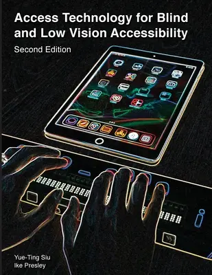 Prístupové technológie pre nevidiacich a slabozrakých - Access Technology for Blind and Low Vision Accessibility