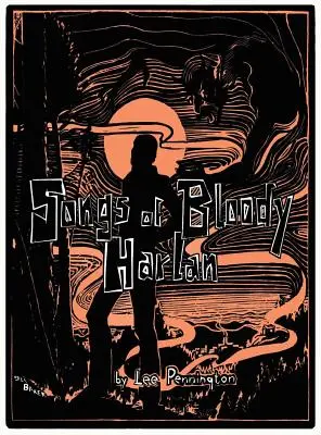 Piesne krvavého Harlana - Songs of Bloody Harlan