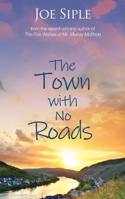 Mesto bez ciest - The Town with No Roads
