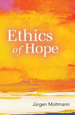 Etika nádeje - Ethics of Hope