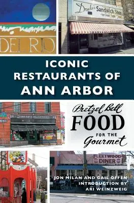 Ikonické reštaurácie v Ann Arbor - Iconic Restaurants of Ann Arbor