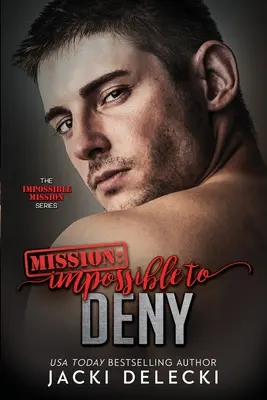 Misia: Nemožné odmietnuť - Mission: Impossible to Deny