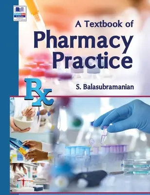 Učebnica farmaceutickej praxe - A Textbook of Pharmacy Practice