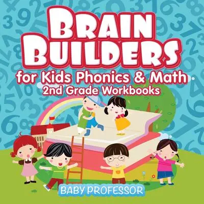 Brain Builders for Kids Phonics & Math - Pracovné zošity pre 2. ročník - Brain Builders for Kids Phonics & Math - 2nd Grade Workbooks