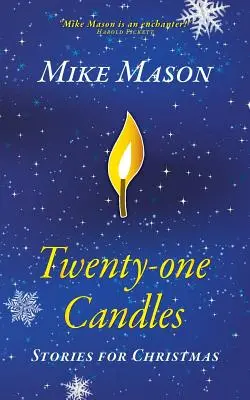 Dvadsaťjeden sviečok: Príbehy na Vianoce - Twenty-One Candles: Stories for Christmas