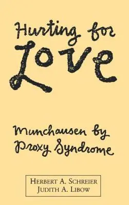 Bolesť z lásky: Munchausen by Proxy Syndrome - Hurting for Love: Munchausen by Proxy Syndrome