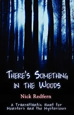 Niečo je v lese - There's Something in the Woods