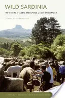 Divoká Sardínia: Domorodosť a globálne sny environmentalizmu - Wild Sardinia: Indigeneity and the Global Dreamtimes of Environmentalism