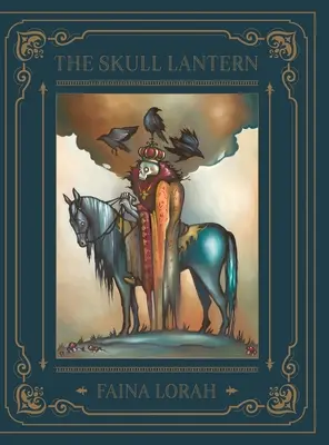 The Skull Lantern: Ruská rozprávka - The Skull Lantern: A Russian Fairy Tale