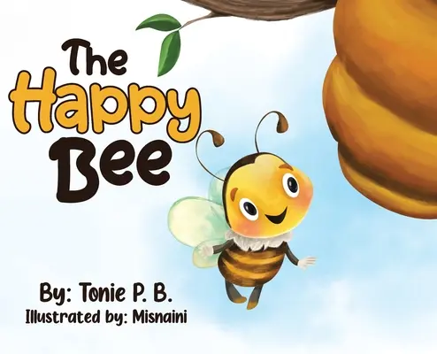 Šťastná včela - The Happy Bee