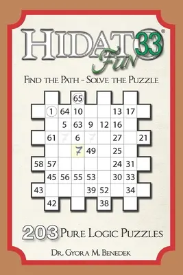 Hidato fun 33: 203 nových logických hádaniek - Hidato fun 33: 203 New Logic Puzzles