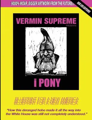 Ipony: Plán pre novú Ameriku - Ipony: Blueprint for a New America